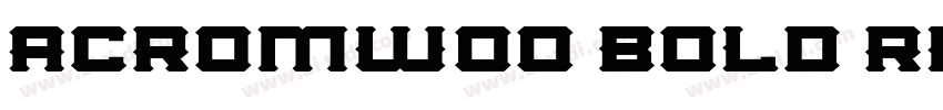AcromW00 Bold Regula字体转换